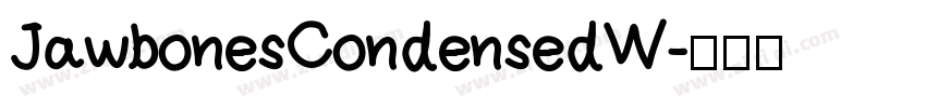 Jawbones Condensed W字体转换